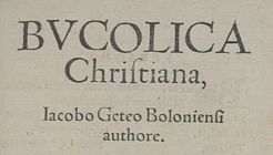 Bucolica Christiana, Jacobo Geteo Boloniensi (1555)